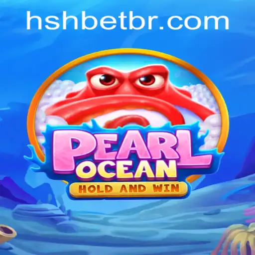 Discover the Thrills of PearlOcean: A New Gaming Adventure with HSHBET